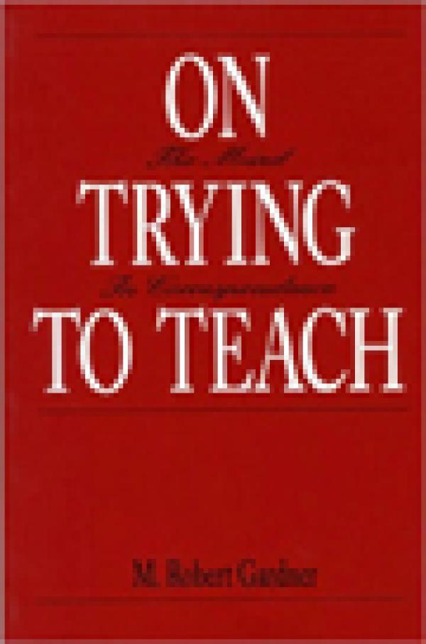 On Trying to Teach: The Mind in Correspondence