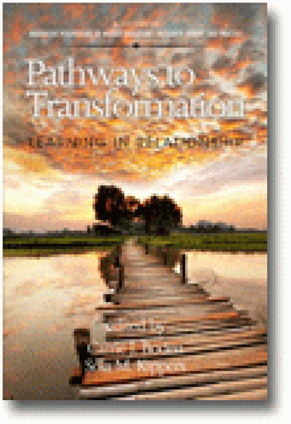 Pathways to Transformation: Learning in Relationship