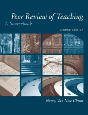 Peer Review of Teaching: A Sourcebook, 2nd Edition