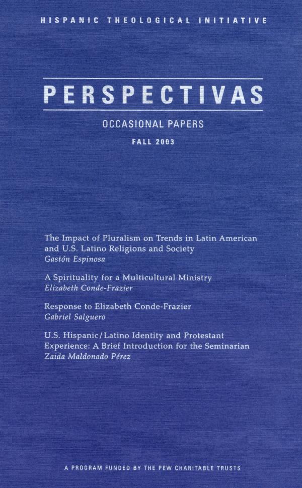 Perspectivas: Occasional Papers, Fall 2003