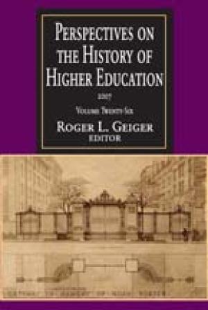 Perspectives on the History of Higher Education 2007, Volume Twenty-Six