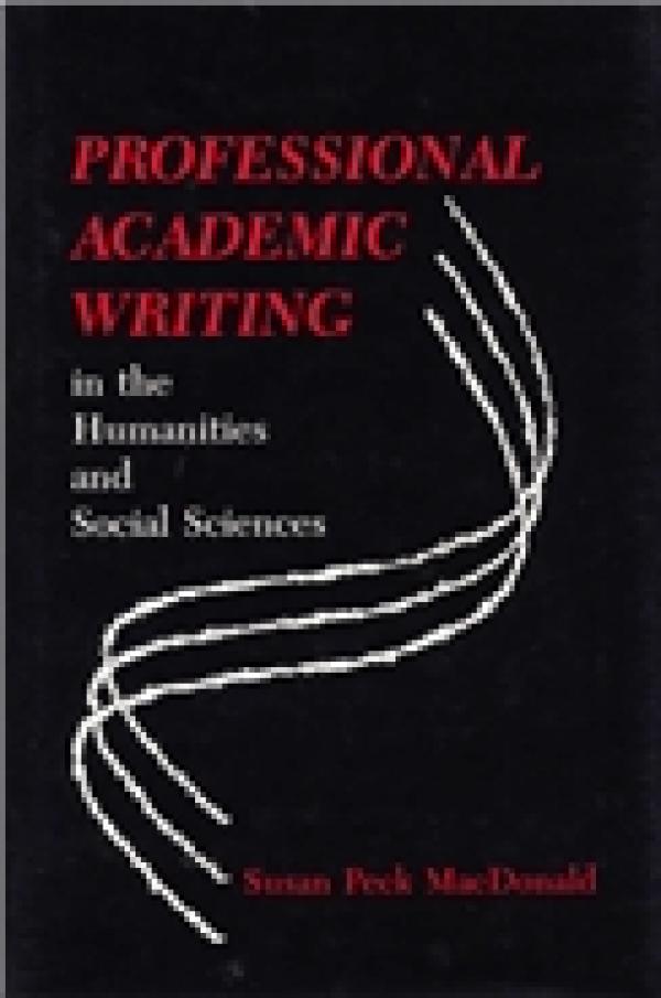 Professional Academic Writing in the Humanities and Social Sciences