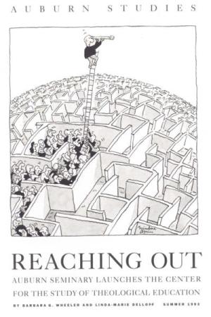 “Reaching Out: Auburn Seminary Launches The Center For The Study of Theological Education”