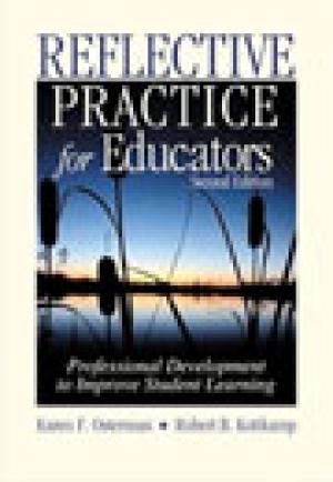 Reflective Practice for Educators: Professional Development to Improve Student Learning