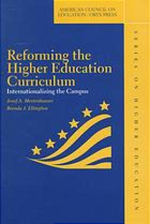 Reforming the Higher Education Curriculum: Internationalizing the Campus