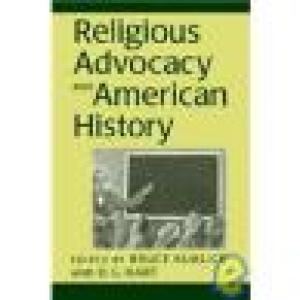 Religious Advocacy and American History