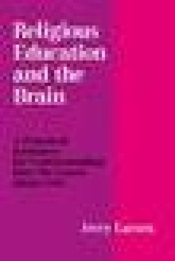 Religious Education and the Brain