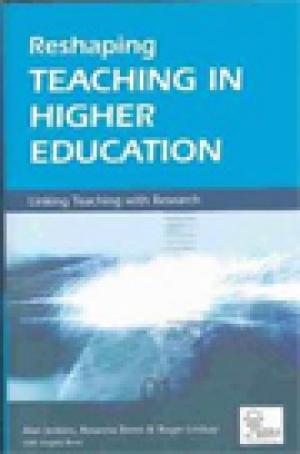 Reshaping Teaching in Higher Education: Linking Teaching with Research
