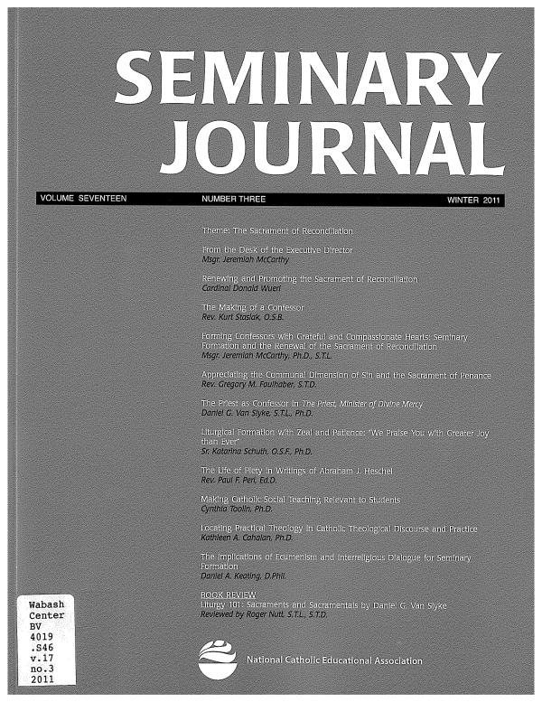 Seminary Journal vol. 17, no. 3, 2011