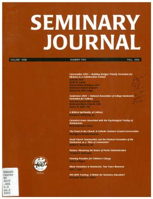 Seminary Journal vol. 9, no. 2, 2003