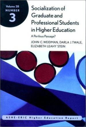 Socialization of Graduate and Professional Students in Higher Education: A Perilous Passage?
