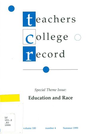 Special Theme Issue: Education and Race