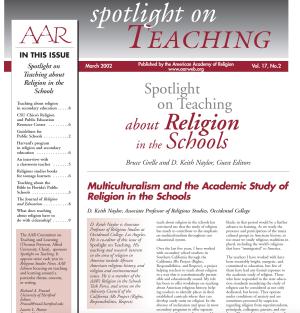 Spotlight on Teaching about Religion in the Schools: Multiculturalism and the Academic Study of Religion in the Schools