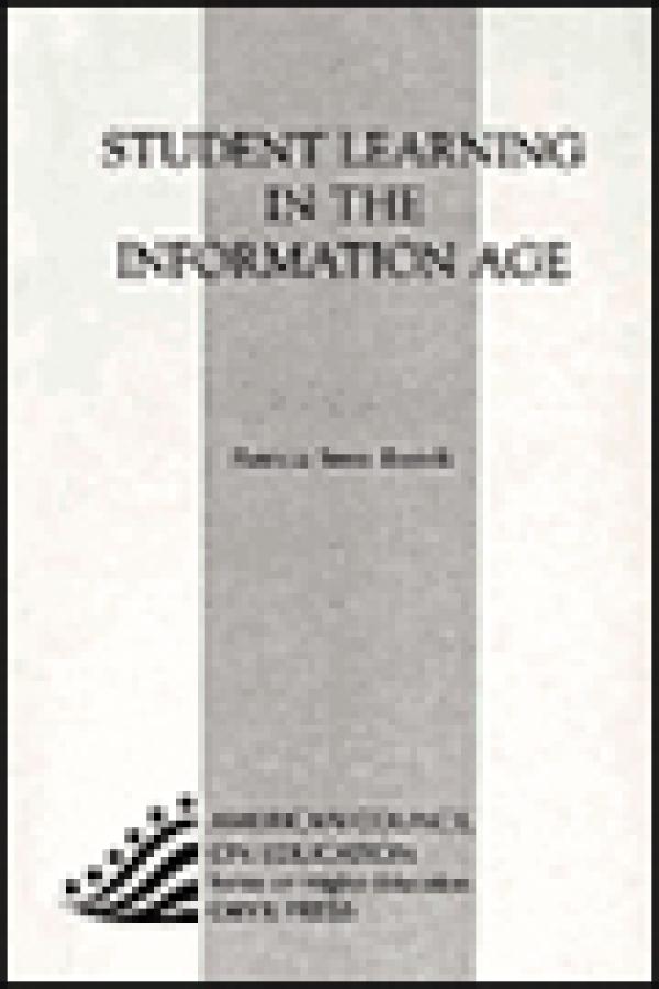 Student Learning in the Information Age