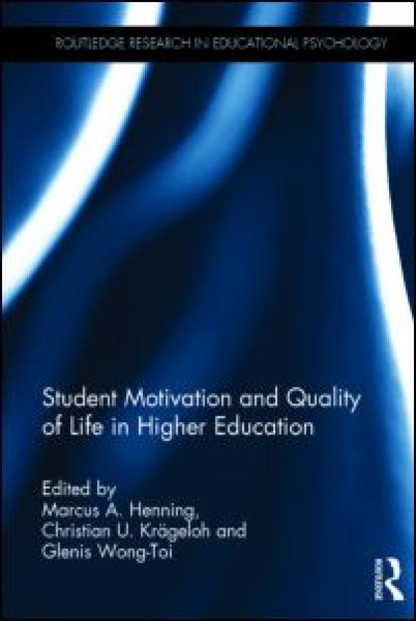 Student Motivation and Quality of Life in Higher Education