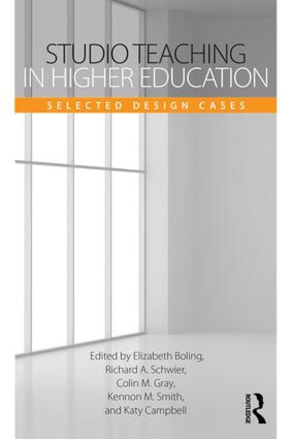 Studio Teaching in Higher Education - Selected Design Cases