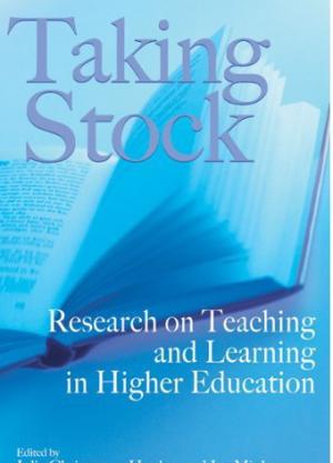 Taking Stock: Research on Teaching and Learning in Higher Education