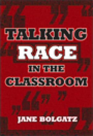 Talking Race in the Classroom
