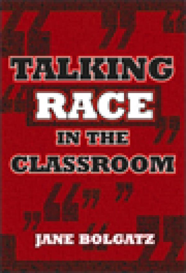 Talking Race in the Classroom