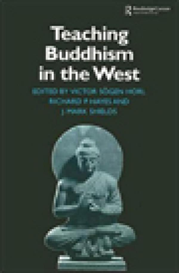 Teaching Buddhism in the West