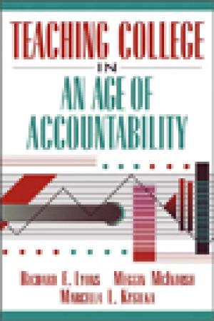 Teaching College in An Age of Accountability