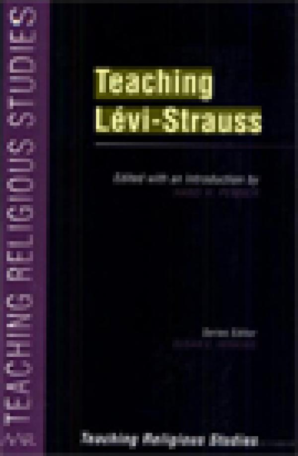 Teaching Levi-Strauss