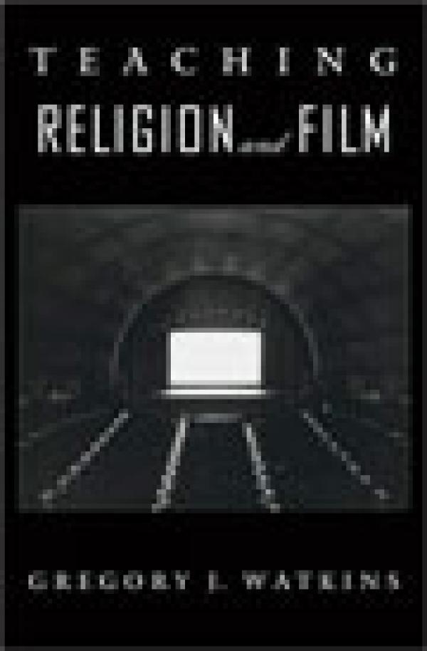 Teaching Religion and Film