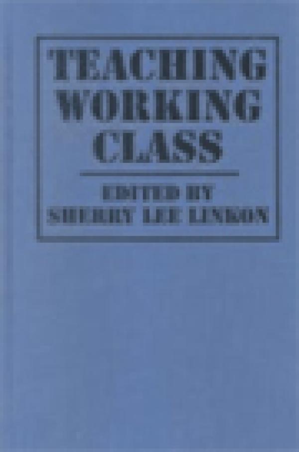Teaching Working Class