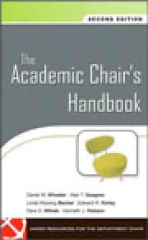 The Academic Chair’s Handbook, Second Edition