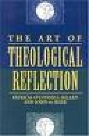 The Art of Theological Reflection
