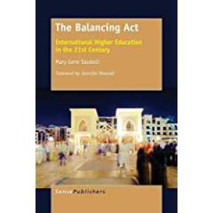 The Balancing Act: International Higher Education in the 21st Century