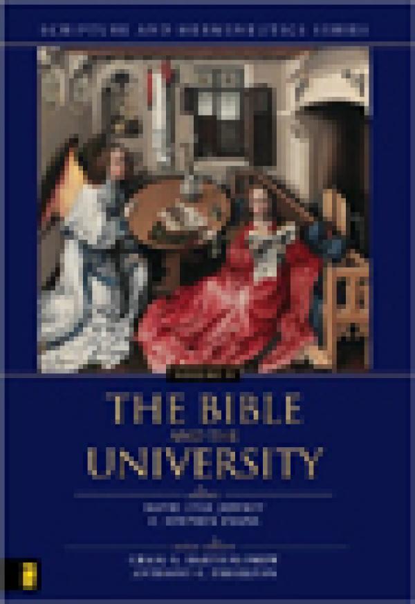 The Bible and the University, Volume 8