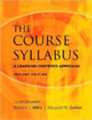 The Course Syllabus: A Learning-Centered Approach, Second Edition