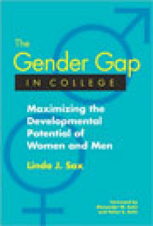 The Gender Gap in College: Maximizing the Developmental Potential of Women and Men