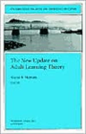 The New Update on Adult Learning Theory