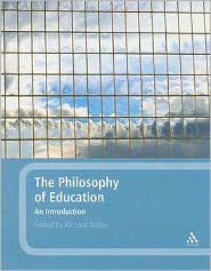 The Philosophy of Education: An Introduction