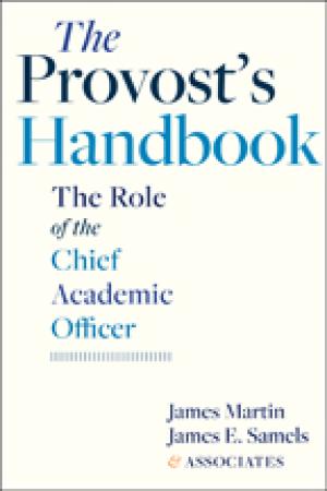 The Provost’s Handbook: The Role of the Chief Academic Officer