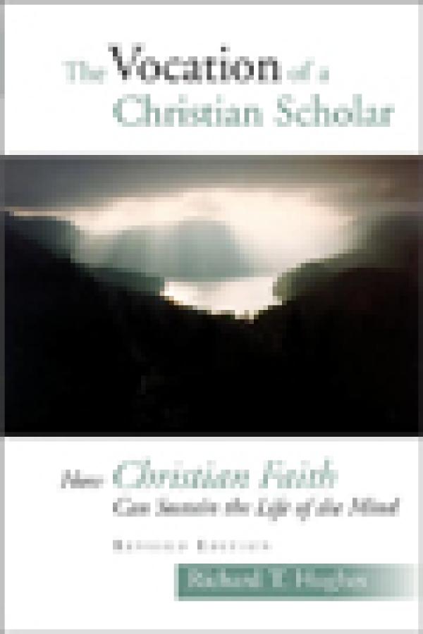 The Vocation of a Christian Scholar
