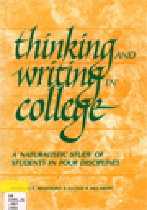 Thinking and Writing in College