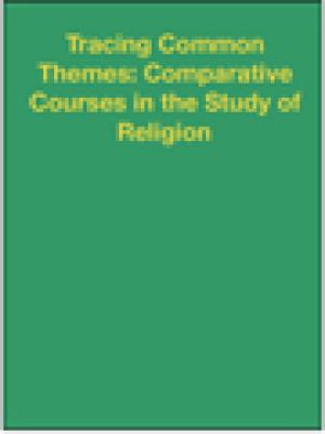 Tracing Common Themes: Comparative Courses in the Study of Religion