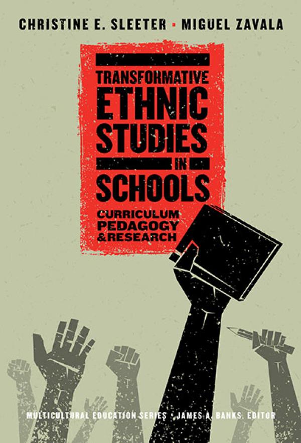 Transformative Ethnic Studies in Schools:&nbsp; Curriculum, Pedagogy, and Research