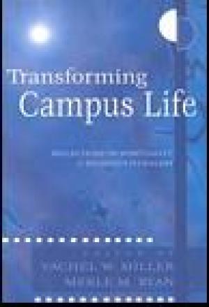 Transforming Campus Life: Reflections on Spirituality & Religious Pluralism
