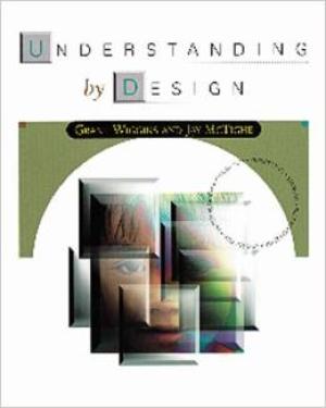 Understanding by Design