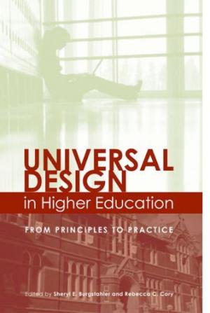 Universal Design in Higher Education: From Principles to Practice