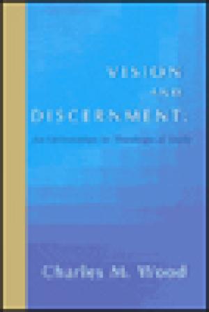 Vision and Discernment: An Orientation in Theological Study