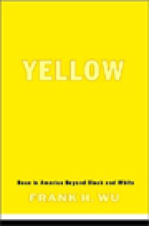 Yellow: Race in America Beyond Black and White
