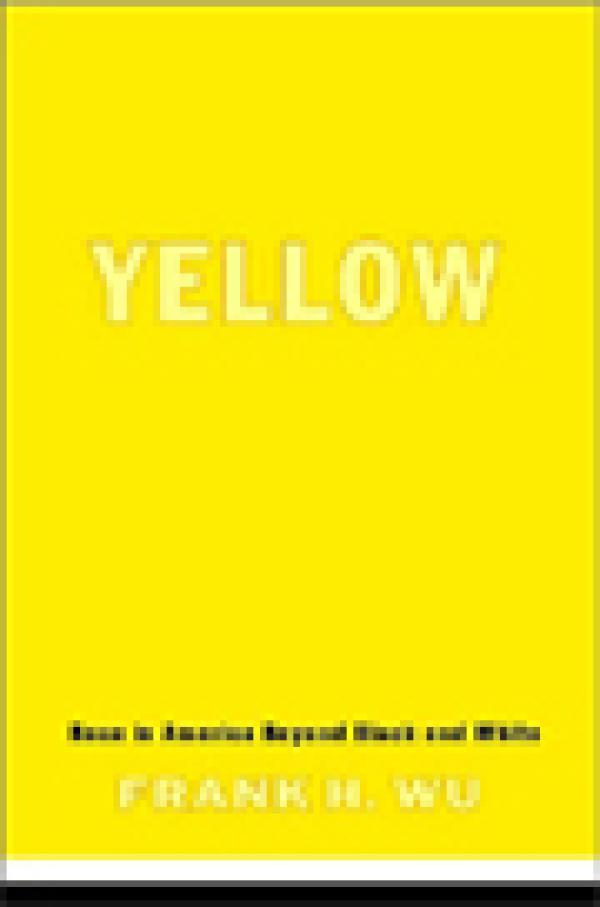 Yellow: Race in America Beyond Black and White