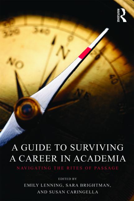 scholarship-a-guide-to-surviving-a-career-in-academia-navigating-the-rites-of-passage.jpeg
