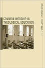 scholarship-common-worship-in-theological-education.jpeg
