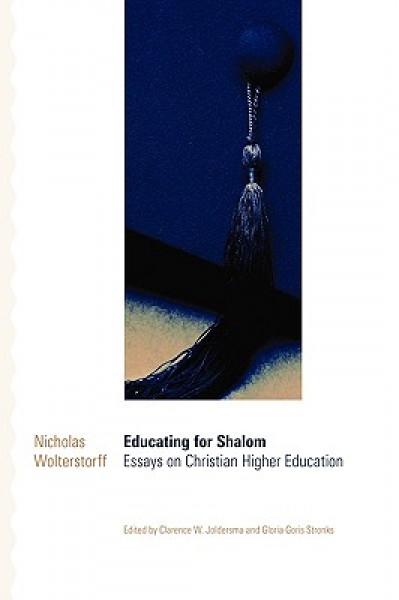 scholarship-educating-for-shalom-essays-on-christian-higher-education.jpeg